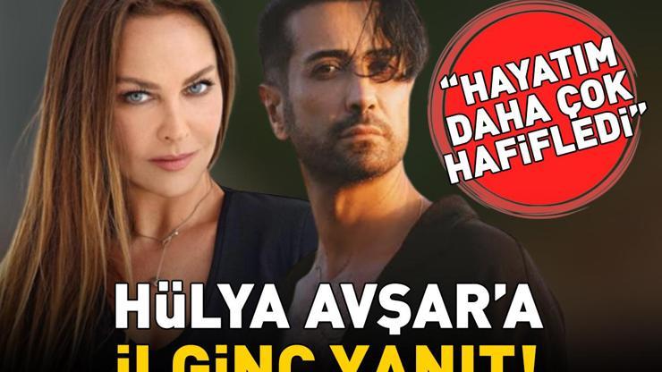 Tan Taşçıdan Hülya Avşara ilginç yanıt: Hayatım daha çok hafifledi