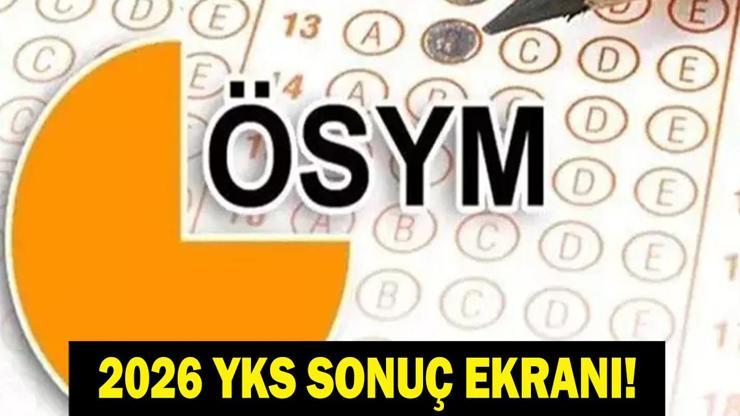 ÖSYM YKS SONUÇ SORGULAMA EKRANI: YKS Sonuçları Açıklandı TYT, AYT ve YDT 2026 YKS Sonuçları Belli Oldu YKS Tercihleri Ne Zaman Yapılacak