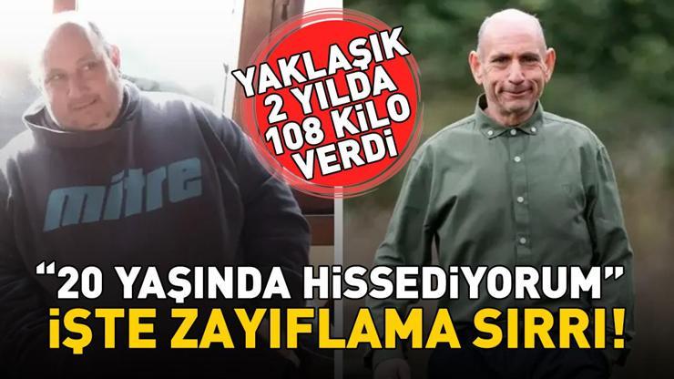  ‘20 yaşında hissediyorum'