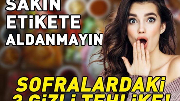 Fit, doğal ve şekersiz etiketiyle satılıyorlar ama... SOFRALARDAKİ 3 GİZLİ TEHLİKE
