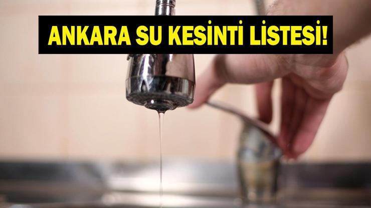 ASKİ ANKARA SU KESİNTİSİ 27 TEMMUZ ASKİ Ankara Su Kesintisi Ne Zaman Bitecek Altındağ ve Mamakta Sular Ne Zaman Gelecek