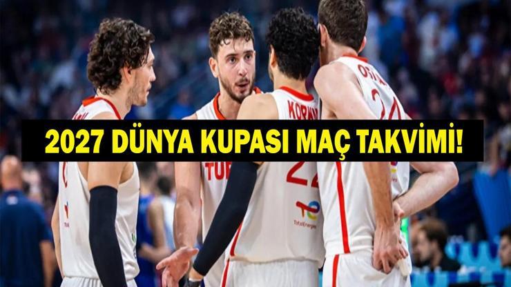 12 DEV ADAM DÜNYA KUPASI MAÇ PROGRAMI: 12 DEV ADAM 2027 Dünya Kupası Elemeleri Ne Zaman FIBA Dünya Kupası Eleme Maçları Ne Zaman Başlıyor İlk Rakip Kim