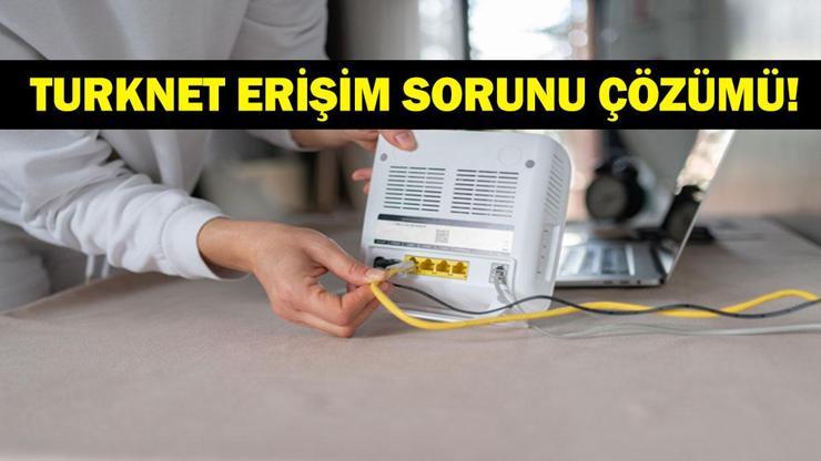 TURKNET ÇÖKTÜ MÜ? TürkNet İnternet Neden Çalışmıyor? TürkNet Erişim Sorunu Nasıl Çözülür?