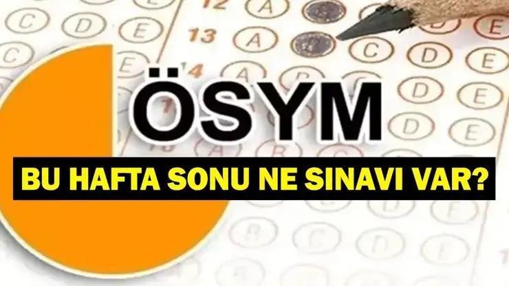 BU HAFTA SONU HANGİ SINAVLAR VAR? Bu Hafta Sonu Sınav Var Mı? 1-2 Ağustos 2026 ÖSYM Sınav Takvimi BU HAFTA SONU HANGİ SINAVLAR VAR? Bu Hafta Sonu Sınav Var Mı? 1-2 Ağustos 2026 ÖSYM Sınav Takvimi