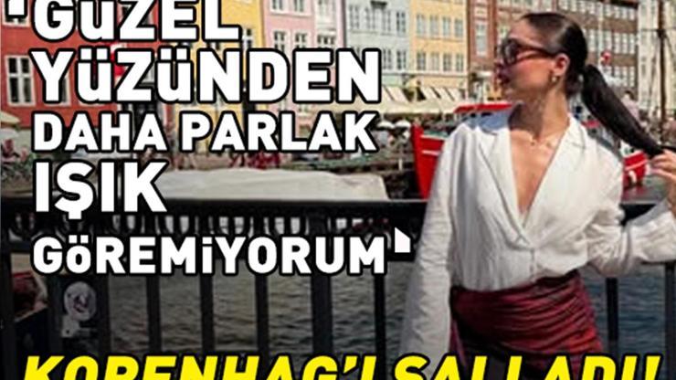 Güller ve Günahların Zeynepi Cemre Baysel, Kopenhagı salladı: Güzel yüzünden daha parlak bir ışık göremiyorum