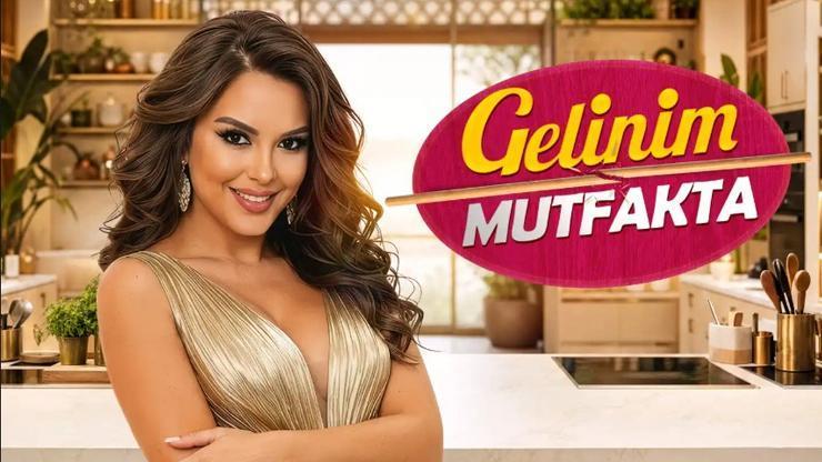 GELİNİM MUTFAKTA YENİ SEZONA ‘MERHABA’ DİYOR