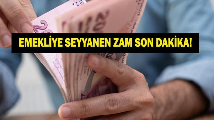 EMEKLİYE SEYYANEN ZAM SON DAKİKA: Emekliye Seyyanen Zam Gelecek Mi Seyyanen Zam Kararı Ne Zaman Çıkacak