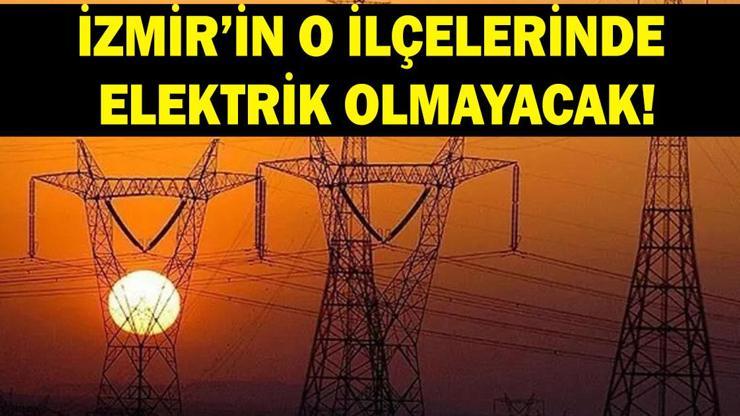 İzmir'de elektrikler ne zaman gelecek? Hangi ilçelerde elektrikler olmayacak? GDZ elektrik açıkladı! İzmir'de elektrikler ne zaman gelecek? Hangi ilçelerde elektrikler olmayacak? GDZ elektrik açıkladı!