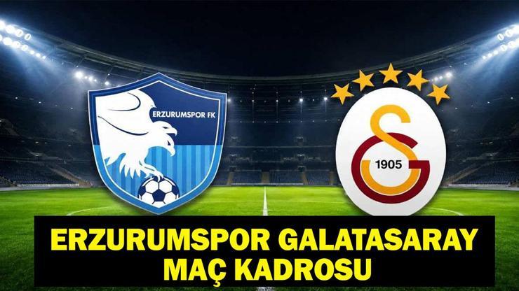ERZURUMSPOR GALATASARAY HANGİ KANALDA? Süper Lig Erzurumspor Galatasaray Maçı saat kaçta, ne zaman? İşte muhtemel 11'ler
