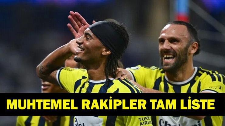 FENERBAHÇE ŞAMPİYONLAR LİGİ MUHTEMEL RAKİPLERİ: UEFA Şampiyonlar Ligi Kurası Fenerbahçe Muhtemel Rakipler Kimler? Lyon'u Eleyen Fenerbahçe'nin Devler Ligi Yolculuğu Başlıyor