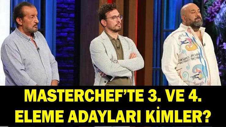 MASTERCHEF 3. VE 4. ELEME ADAYLARI: MasterChefte eleme adayları kimler oldu Dokunulmazlığı hangi takım kazandı