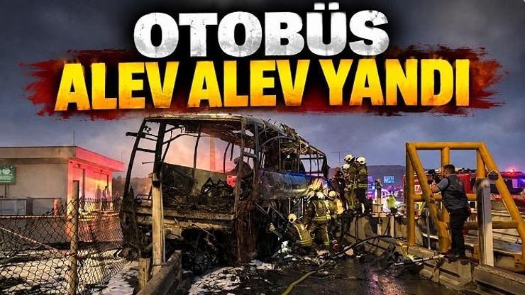 OTOBÜS YANGINI ÖLÜ - YARALI BİLGİSİ: Eyüpsultan yolcu otobüsü yangınında ölenlerin kimlik bilgileri açıklandı mı