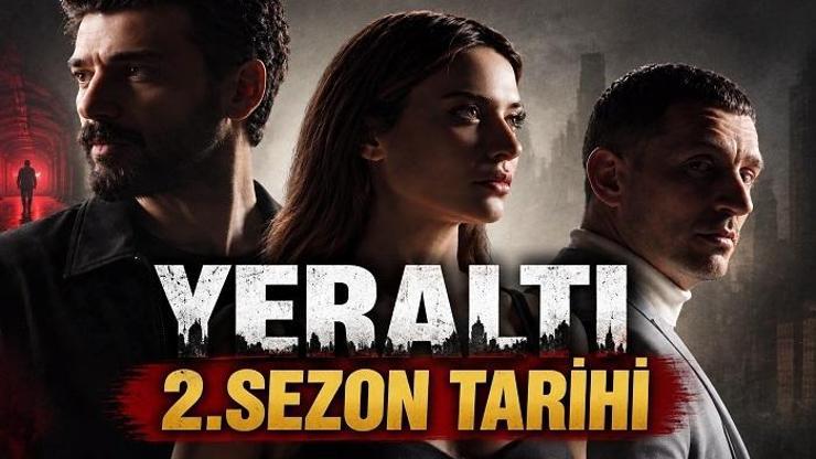 YERALTI 2. SEZON NE ZAMAN BAŞLAYACAK Yeraltı dizisi yeni sezon tarihi 2026: 2. sezon fragmanı izle