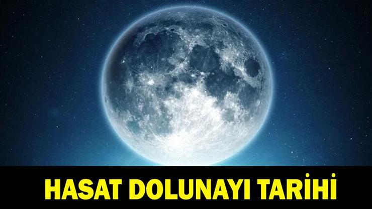 HASAT DOLUNAYI TARİHİ: Hasat Dolunayı ne zaman, saat kaçta Türkiyeden görülecek mi, nereden izlenir