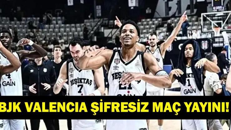 BEŞİKTAŞ VALENCIA EUROLEAGUE CANLI İZLE| Beşiktaş Valencia Maçı Ne Zaman, Saat Kaçta, Hangi Kanalda Dusan Alimpijevicin Öğrencileri 13 Yıl Sonra EuroLeague Sahnesinde
