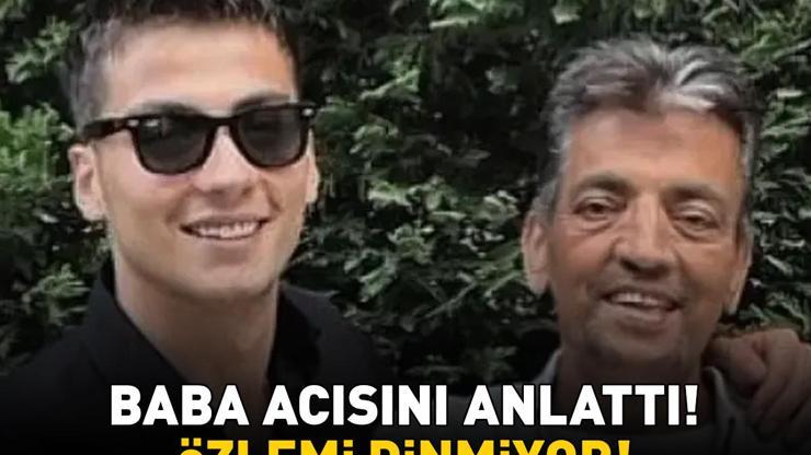 ÖZLEMİ DİNMİYOR Uzak Şehirin Kayası Atakan Özkaya baba acısını anlattı