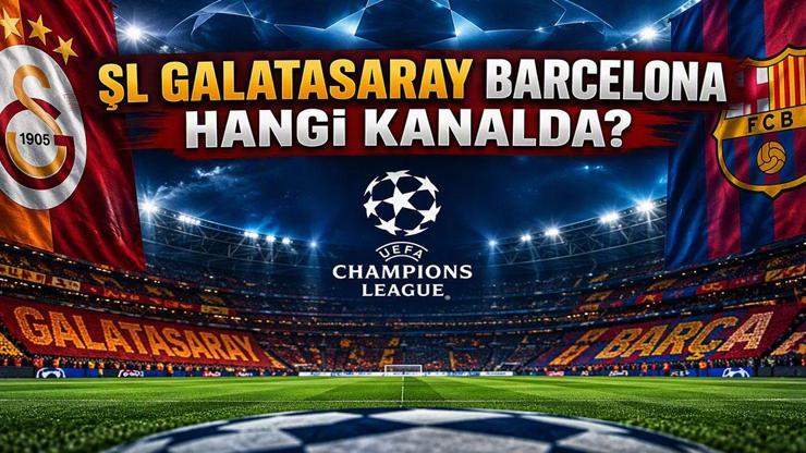 GALATASARAY BARCELONA MAÇI HANGİ KANALDA UEFA Şampiyonlar Ligi Galatasaray - Barcelona Maçı Saat Kaçta, Ne Zaman RAMS Parkta Dev Gece