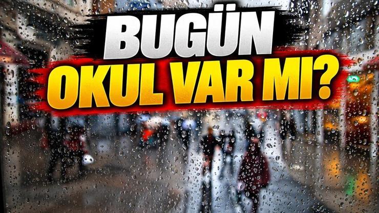 İSTANBULDA BUGÜN OKULLAR TATİL Mİ 15 Ekim 2026 okullar tatil mi Bugün okul yok mu İstanbul Valiliği duyurdu