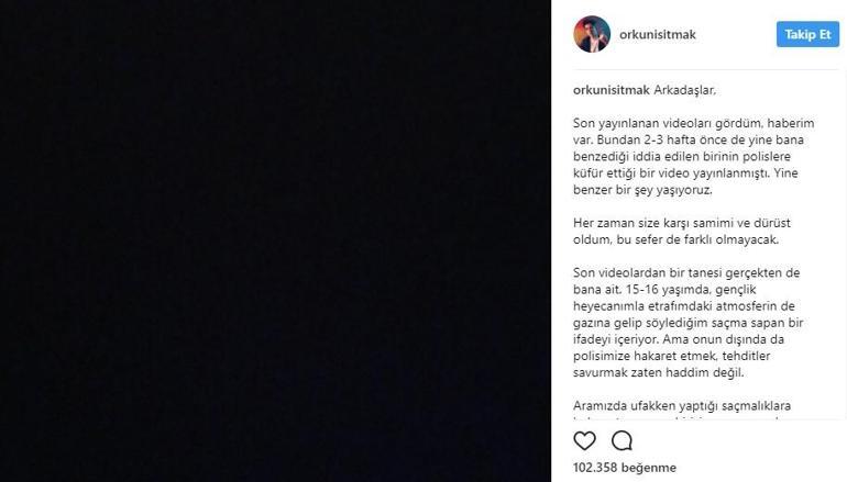 Youtuber Orkun Işıtmak polise hakaret iddiasıyla ilgili Instagram’dan açıklama yaptı