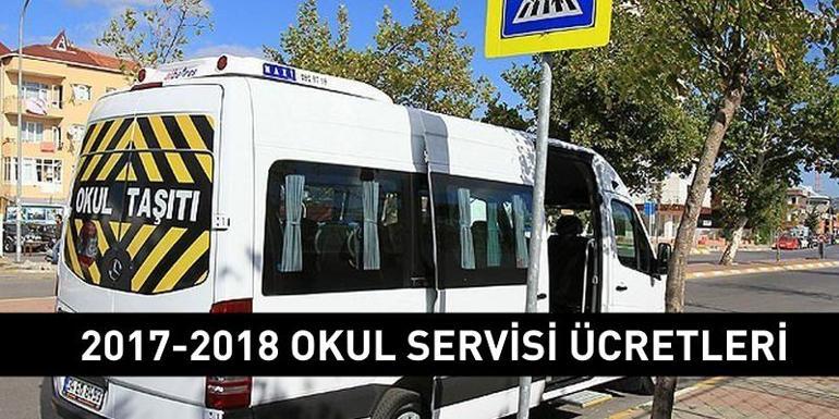 2017 2018 okul servisi ücretleri