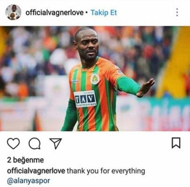 Vagner Love Alanyaspora veda etti