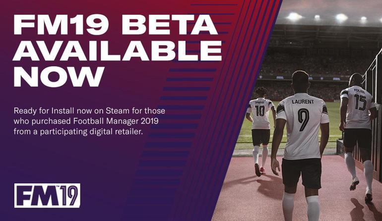 Football Manager 19un beta sürümü çıktı