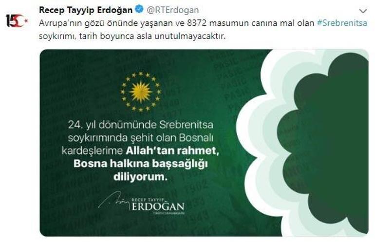 Son dakika: Cumhurbaşkanı Erdoğandan Srebrenitsa soykırımı mesajı