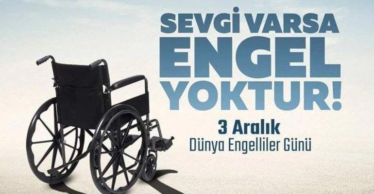 3 Aralık Dünya Engelliler Günü mesajları ve resimli sözleri 2021