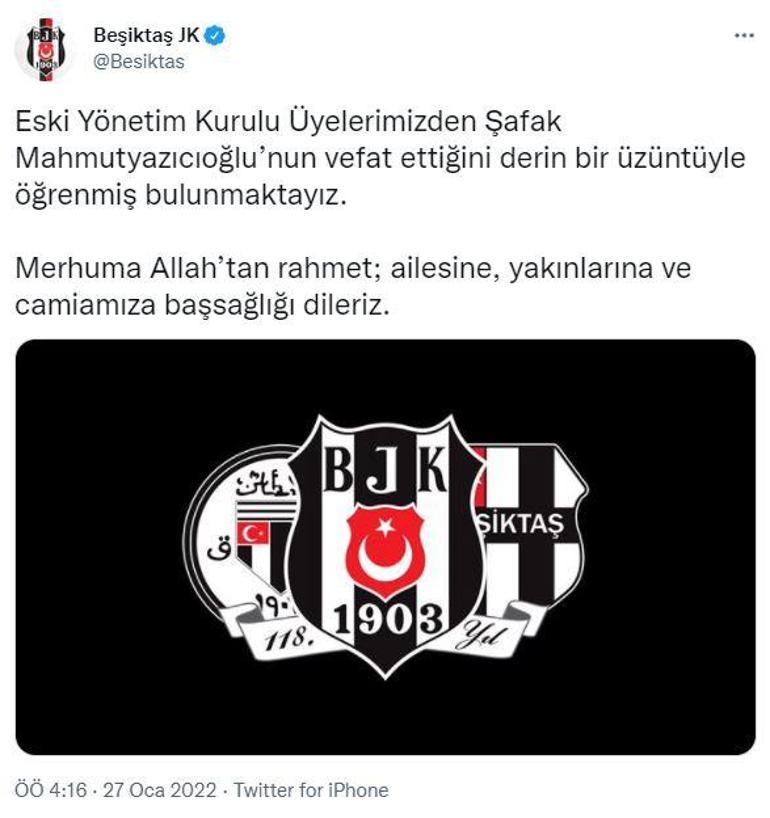 Beşiktaştan Şafak Mahmutyazıcıoğlu için başsağlığı mesajı