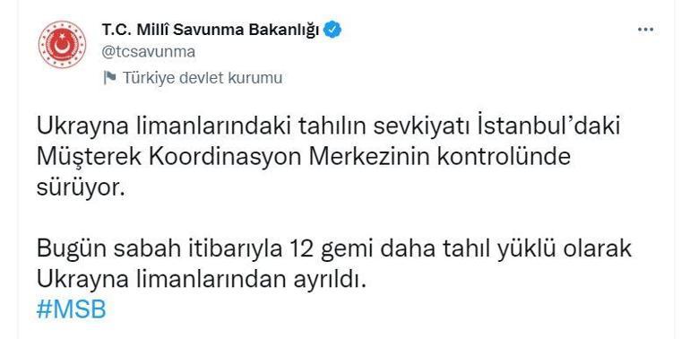 MSB duyurdu: Tahıl yüklü 12 gemi daha Ukraynadan hareket etti