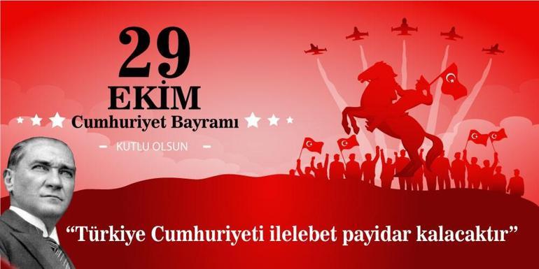 29 Ekim Cumhuriyet Bayramı 100.yıl mesajları resimli Atatürk’ün Cumhuriyet ile ilgili sözleri...