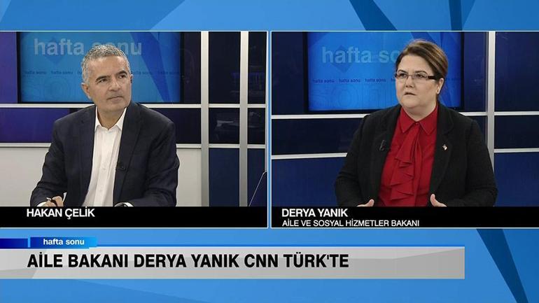 Aile ve Sosyal Hizmetler Bakanı Derya Yanık, CNN TÜRKte soruları yanıtladı