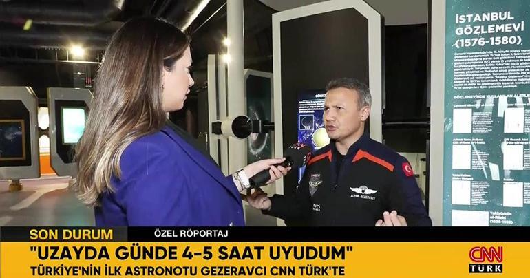 Dünyaya döndü CNN TÜRKe konuştu Türkiyenin ilk astronotu: Alper Gezeravcı