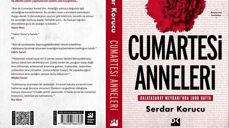 Türkiye’nin en uzun süreli eylemi kitaba dönüştü: Cumartesi Anneleri: Galatasaray Meydanı’nda 1000 hafta