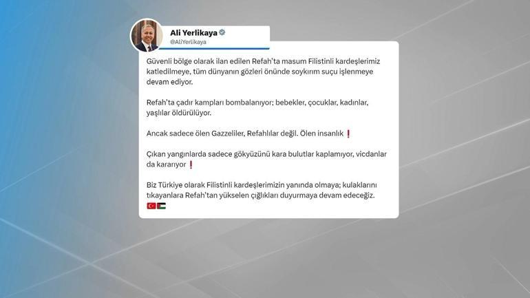 Türkiyeden İsrailin Refah saldırısına tepkiler