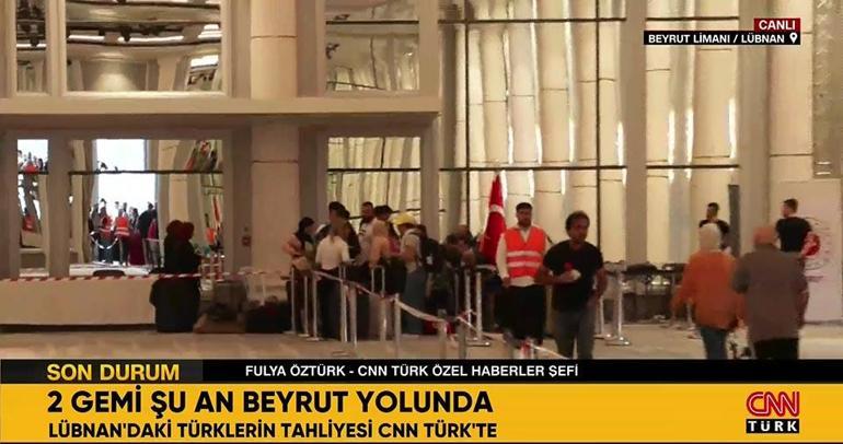 Lübnandaki Türklerin tahliyesi bugün Fulya Öztürk Beyrut Limanından son durumu aktardı