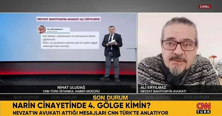 Nevzat Bahtiyarın avukatı, Narin cinayeti paylaşımlarının perde arkasını CNN TÜRKte anlattı