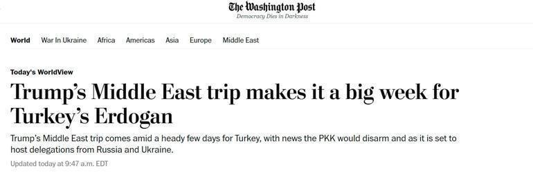 The Washington Post yazdı: Trumpın Orta Doğu turu, Erdoğan için büyük bir hafta
