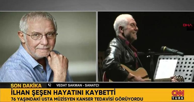SON DAKİKA HABERİ... İlhan Şeşen hayatını kaybetti