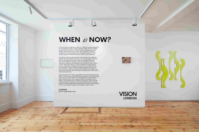 Şimdi Ne Zaman / When Is Now ” sergisi Senem Çağla Bilgin-Keys küratörlüğünde Vision Art Platform Londra’da