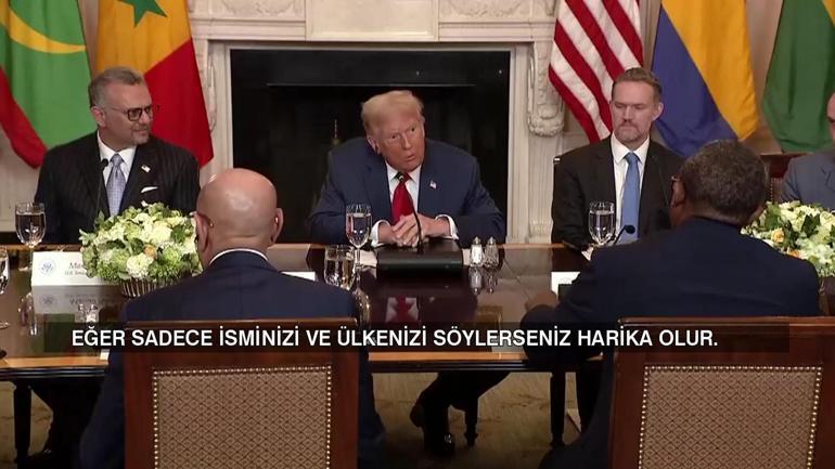 Trump’tan Afrikalı liderleri susturdu: “Sadece isminizi ve ülkenizi söyleyin”