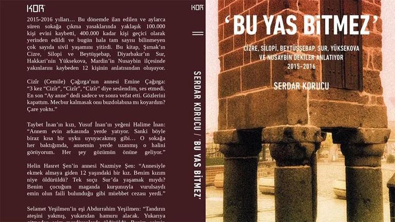 2015-16 yıllarında yaşananlar kitaba dönüştü: Bu Yas Bitmez