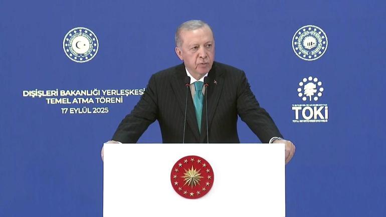SON DAKİKA | Cumhurbaşkanı Erdoğandan Dışişleri Bakanlığı Yerleşkesi Temel Atma Töreninde önemli açıklamalar