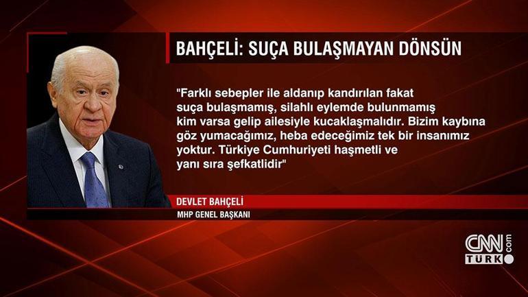 Son dakika haberi... MHP lideri Bahçeli: Suça bulaşmayan dönsün