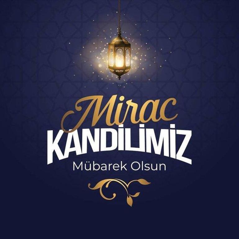  Resimli, Dualı, Hadisli, Ayetli, En Güzel Miraç Kandili Mesajları ve Hayırlı Kandiller Sözleri