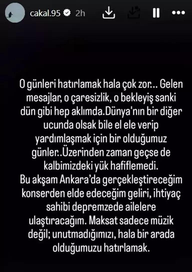 Çakaldan depremzedelere destek Konser gelirini bağışlayacak