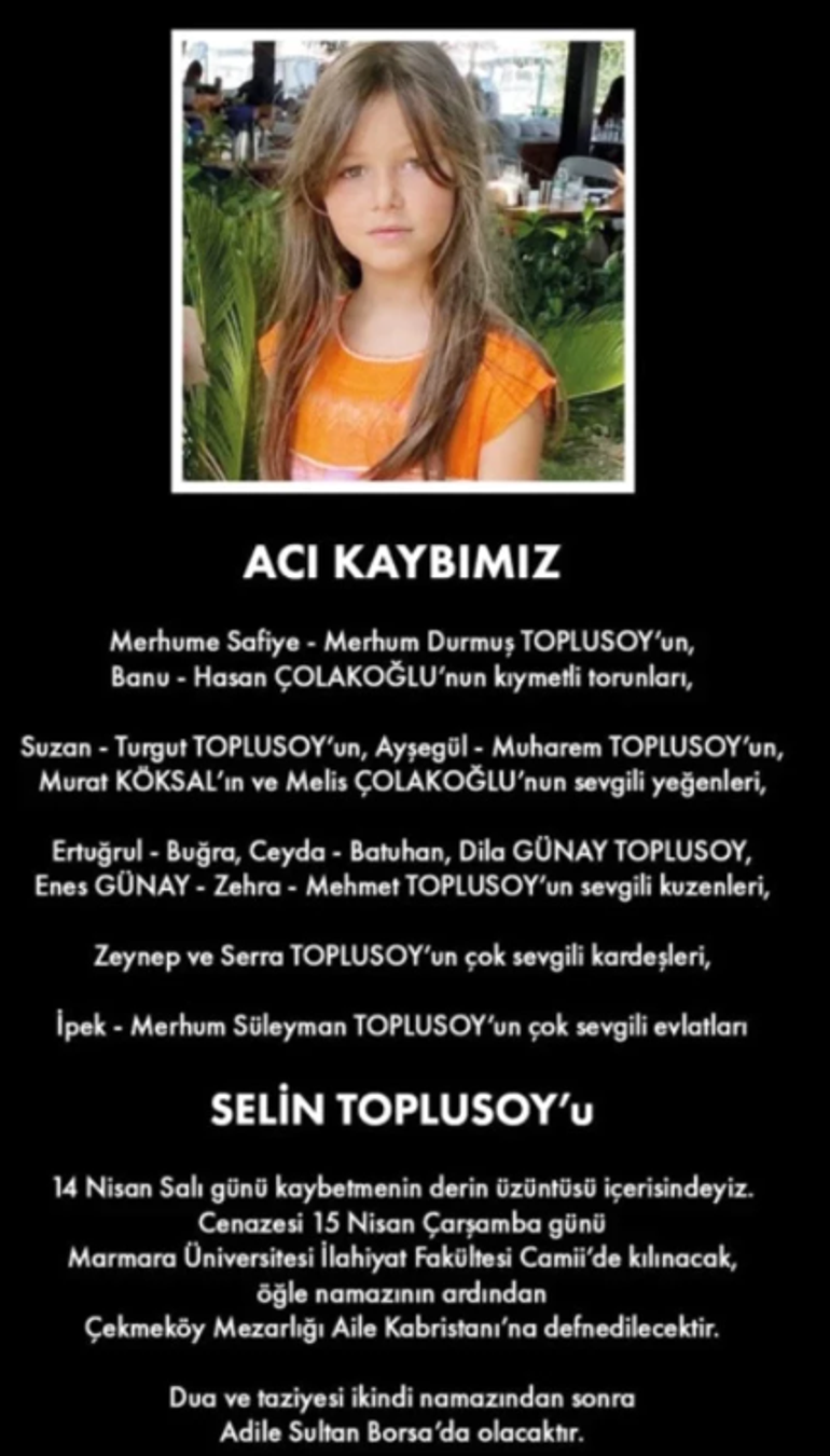 Toplusoy Ailesinin acı günü: 10 yaşındaki Selin Toplusoy hayatını kaybetti