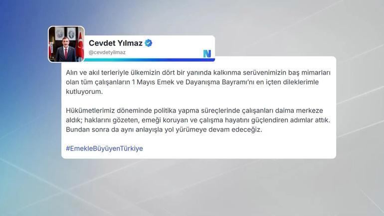 1 Mayıs’ta siyasilerden peş peşe mesajlar