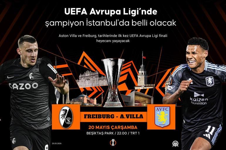 UEFA AVRUPA LİGİ FİNALİ 2026 | Freiburg- Aston Villa maçı hangi kanalda, şifresiz mi, saat kaçta UEFA Avrupa Ligi finali nerede, hangi statta oynanacak