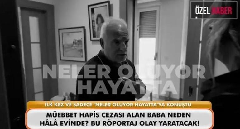 Hande Çinkitaş davasında müebbet alan baba konuştu